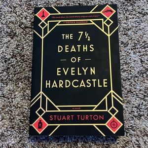 The 7 and a half Deaths of Evelyn Hardcastle